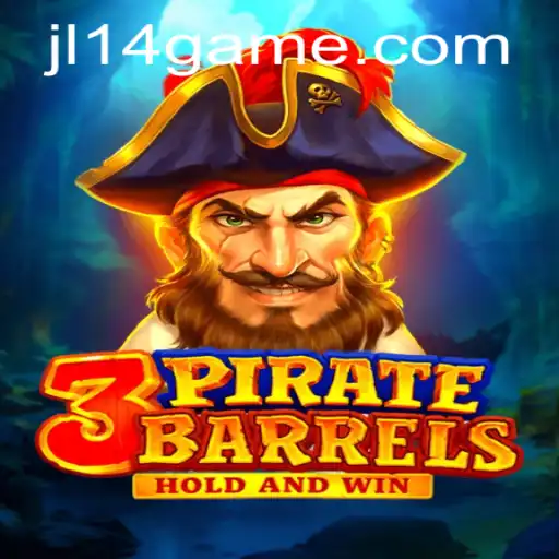 3PirateBarrels: An Immersive Adventure Game Featuring JL14