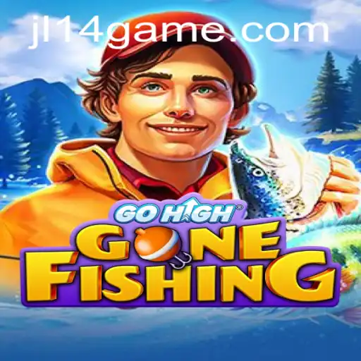 GoHighGoneFishing: Reeling in the Fun with JL14